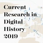 2019 Cover of Current Research in Digital History